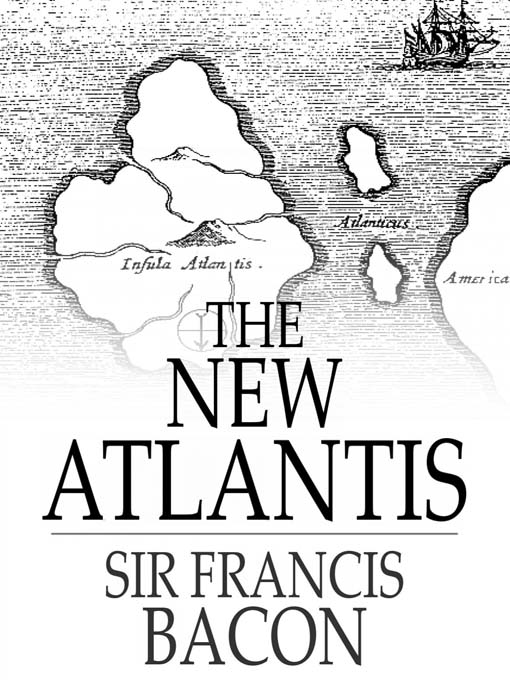 Title details for The New Atlantis by Sir Francis Bacon - Available
